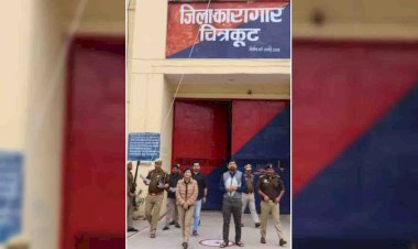 चित्रकूट : डीएम-एसपी ने जिला जेल का किया निरीक्षण