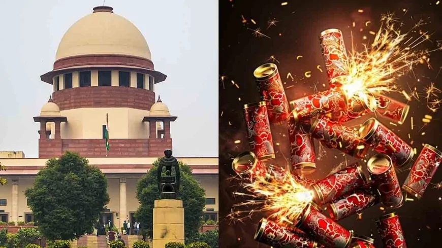 क्या इस बार दिवाली पर फिर गूंजेंगे पटाखों की आवाज़ें? सुप्रीम कोर्ट का बड़ा फैसला आया!
