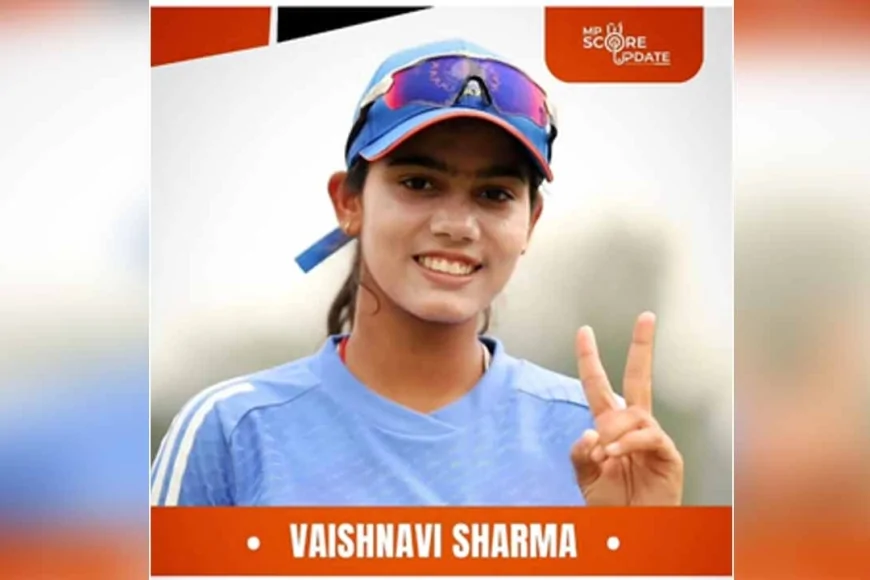 बुंदेलखंड की मिट्टी से टीम इंडिया तक : अंडर-19 वर्ल्ड कप की 'हैट्रिक गर्ल' वैष्णवी ने रचा इतिहास
