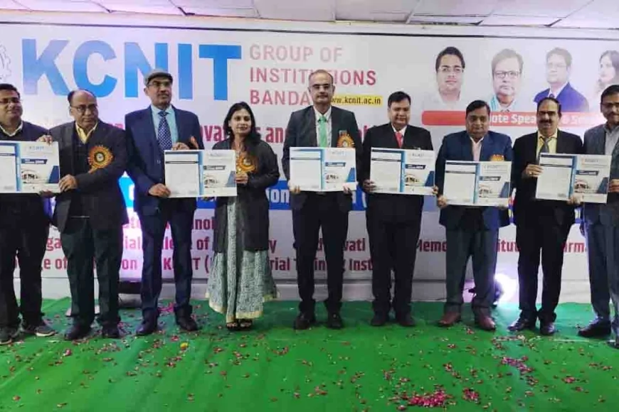 केसीएनआईटी ग्रुप ऑफ इंस्टीट्यूशंस, बांदा में आईसीआईएसईएमपीई–2025 अंतरराष्ट्रीय सम्मेलन संपन्न