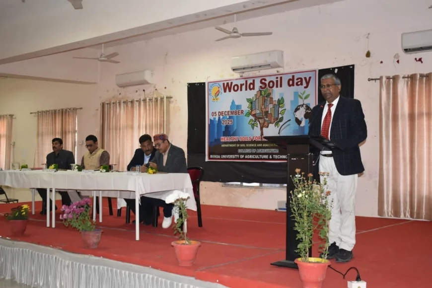 विश्व मृदा दिवस पर ‘स्वस्थ मिट्टी–स्वस्थ शहर’ थीम पर हुआ जागरूकता कार्यक्रम