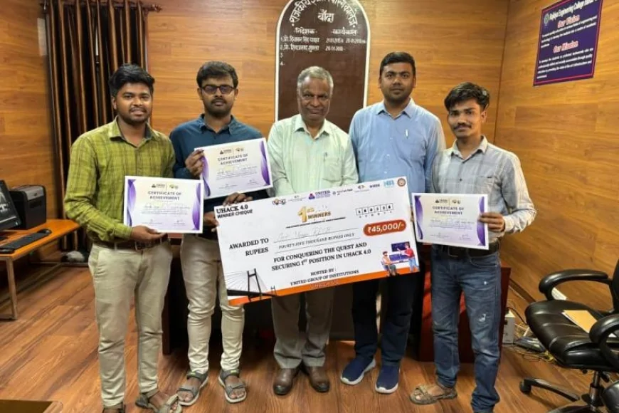 प्रयागराज हैकाथॉन ‘यूहैक 4.0’ में राजकीय इंजीनियरिंग कॉलेज बाँदा का जलवा; देशभर की 250 टीमों को पछाड़ जीता प्रथम स्थान