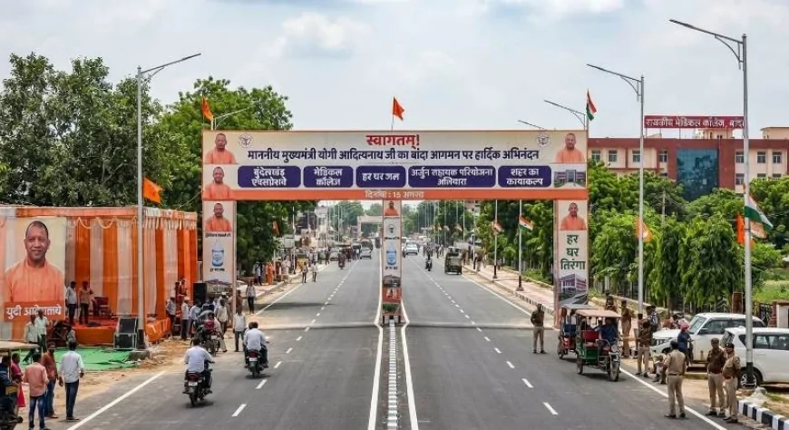 सीएम योगी के दौरे से पहले बदलती तस्वीर : विकास की नई उड़ान भर रहा है बांदा