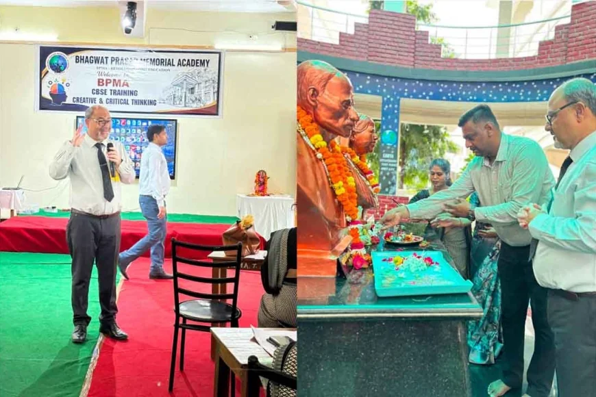 भागवत प्रसाद मेमोरियल एकेडमी, बाँदा में CBSE का दो दिवसीय प्रशिक्षण कार्यक्रम संपन्न